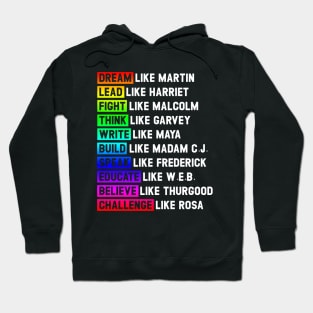 Inspiring Black Leaders Tee Dream Like Martin Inspirational Black History Influential Black Leaders Hoodie